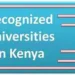 List of Accredited Universities and Colleges in Kenya