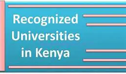 List of Accredited Universities and Colleges in Kenya