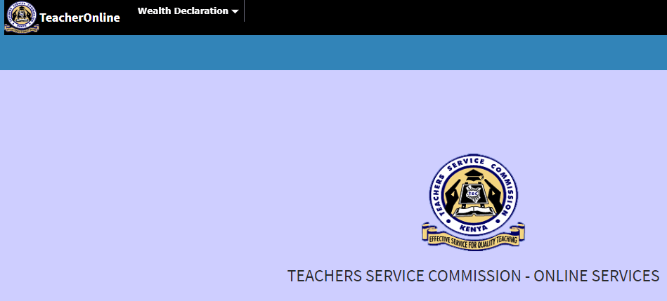 How to file TSC 2019 Wealth Declaration form online for teachers: TSC Guide