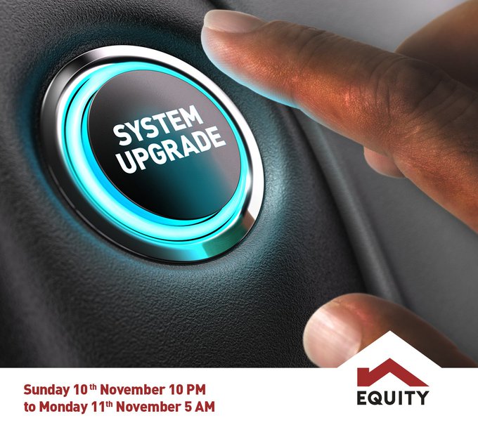 Equity bank services to be unavailable