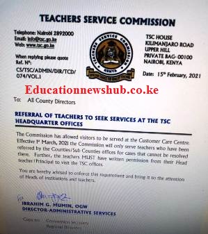 TSC circular on what you must have before visiting the headquarters in Upper Hill, Nairobi.