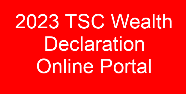 2023 TSC Wealth Declaration Online Portal