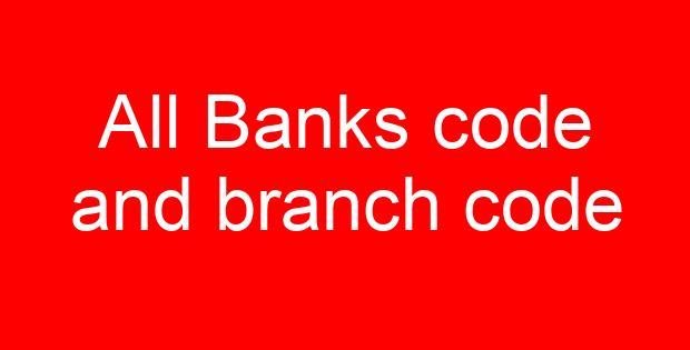 All Banks code and branch code