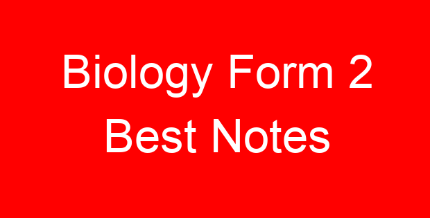 Biology Form 2 Best Notes