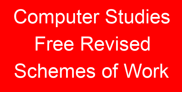 Computer Studies Free Revised Schemes of Work