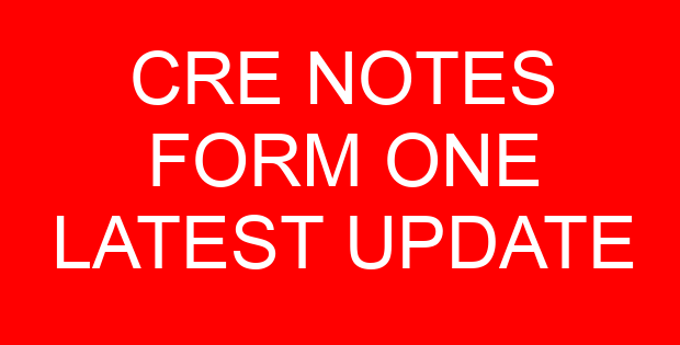 CRE NOTES FORM ONE LATEST UPDATE