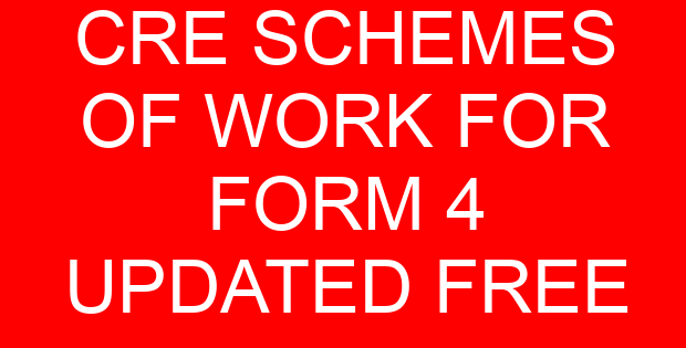 CRE SCHEMES OF WORK FOR FORM 4 UPDATED FREE