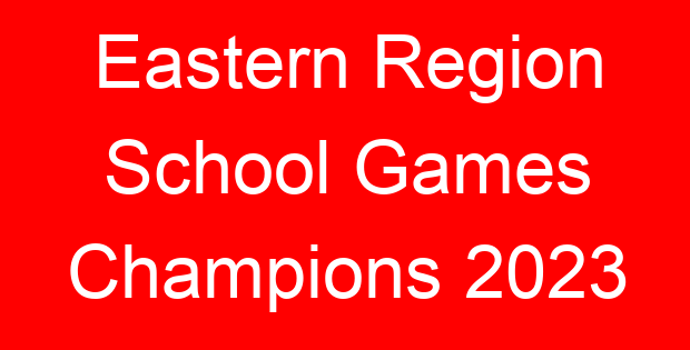 Eastern Region School Games Champions 2023