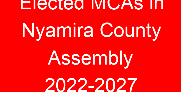 Elected MCAs in Nyamira County Assembly 2022-2027