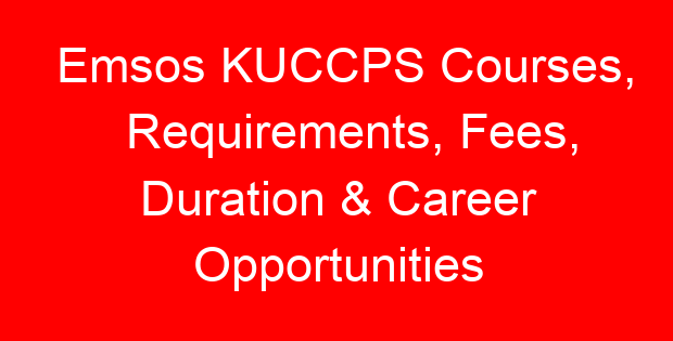 Emsos KUCCPS Courses, Requirements, Fees, Duration & Career Opportunities
