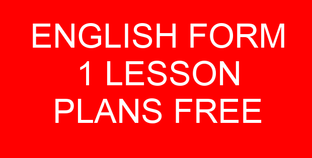 ENGLISH FORM 1 LESSON PLANS FREE