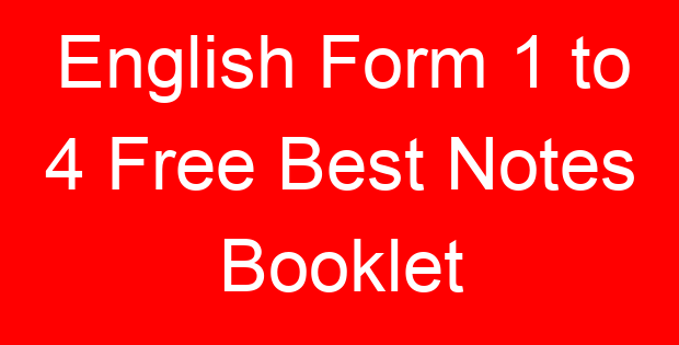 English Form 1 to 4 Free Best Notes Booklet