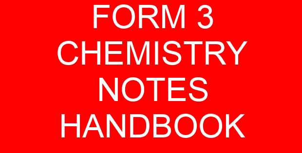 FORM 3 CHEMISTRY NOTES HANDBOOK