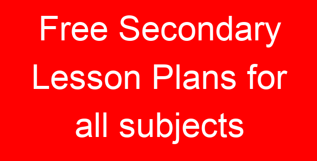 Free Secondary Lesson Plans for all subjects