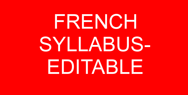 FRENCH SYLLABUS- EDITABLE