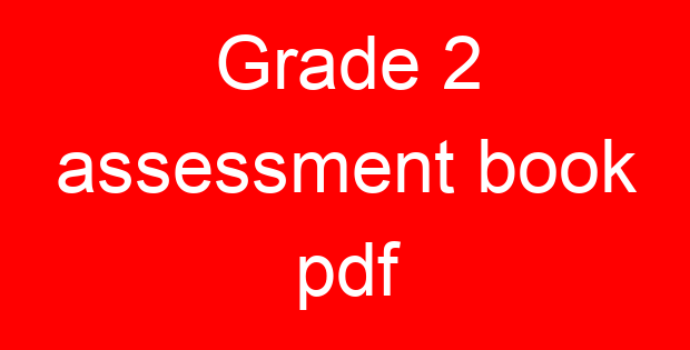 Grade 2 assessment book pdf