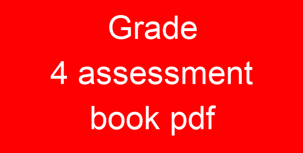 Grade 4 assessment book pdf
