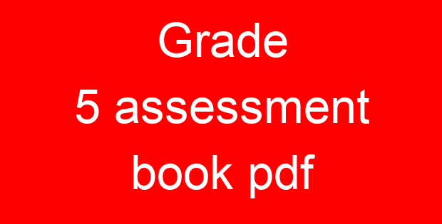 Grade 5 assessment book pdf