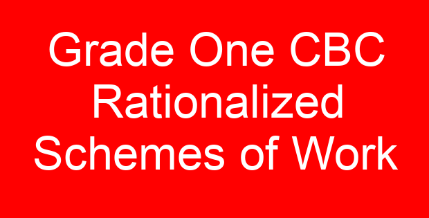 Grade One CBC Rationalized Schemes of Work