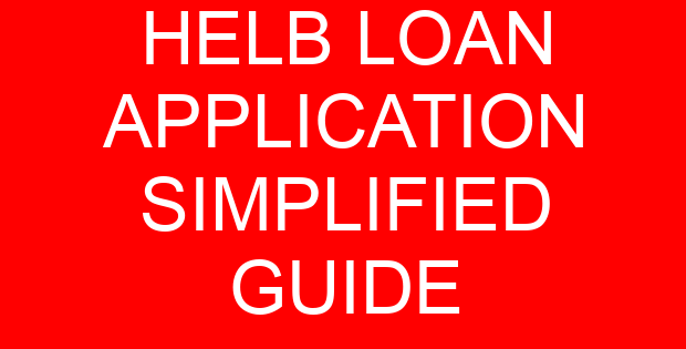 HELB LOAN APPLICATION SIMPLIFIED GUIDE