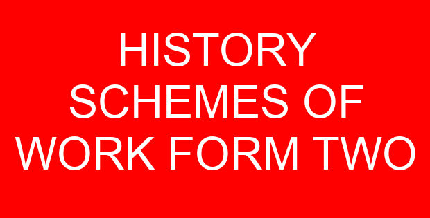 HISTORY SCHEMES OF WORK FORM TWO