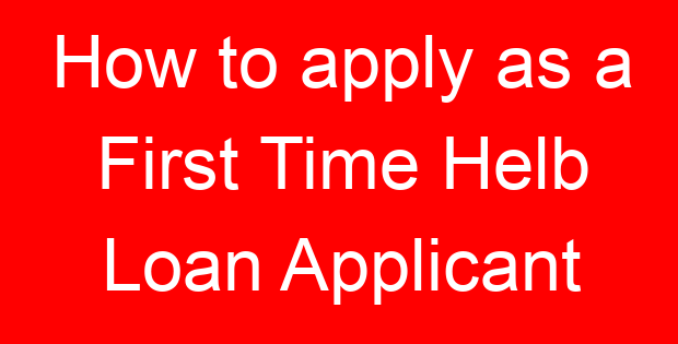 How to apply as a First Time Helb Loan Applicant