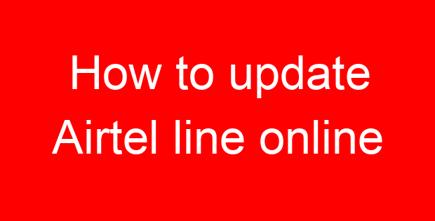 How to update Airtel line online