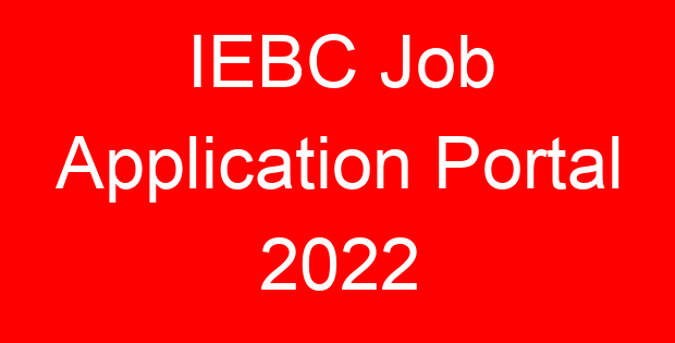 IEBC Job Application Portal 2022