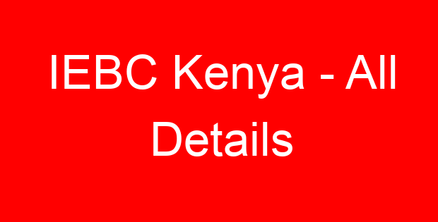 IEBC Kenya – All Details