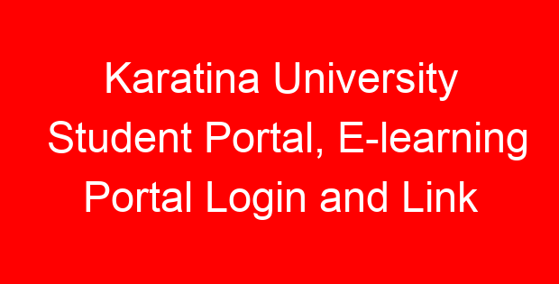 Karatina University Student Portal, E-learning Portal Login and Link