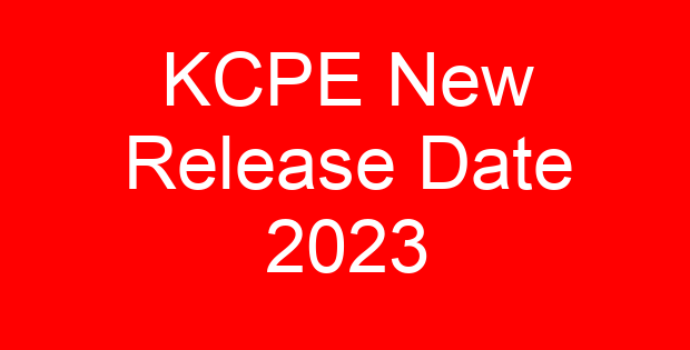 KCPE New Release Date 2023