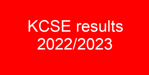 KCSE results 2022/2023