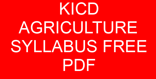 KICD AGRICULTURE SYLLABUS FREE PDF