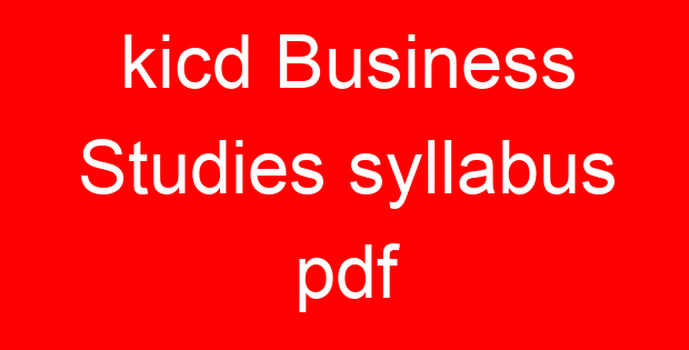 kicd Business Studies syllabus pdf