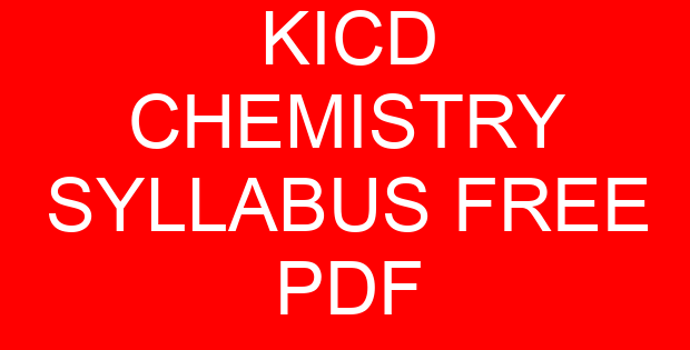 KICD CHEMISTRY SYLLABUS FREE PDF