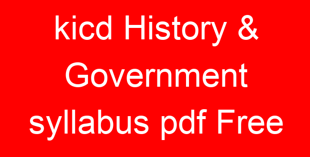 kicd History & Government syllabus pdf Free