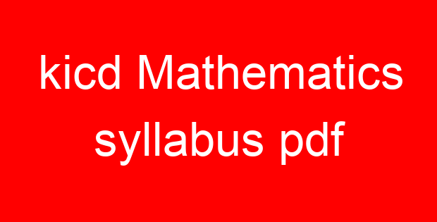 kicd Mathematics syllabus pdf