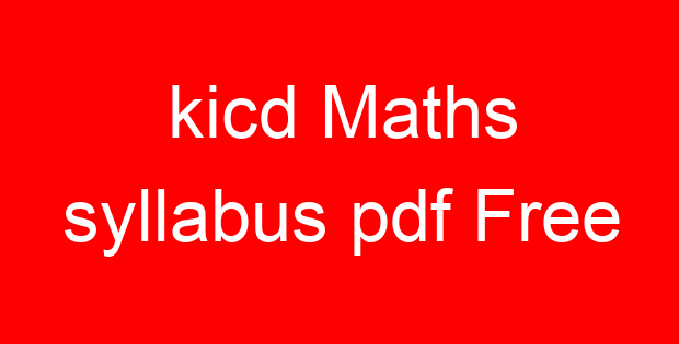 kicd Maths syllabus pdf Free