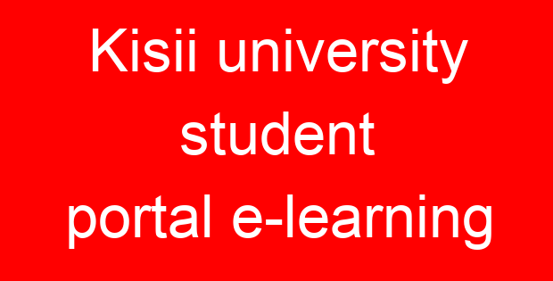 Kisii university student portal e-learning