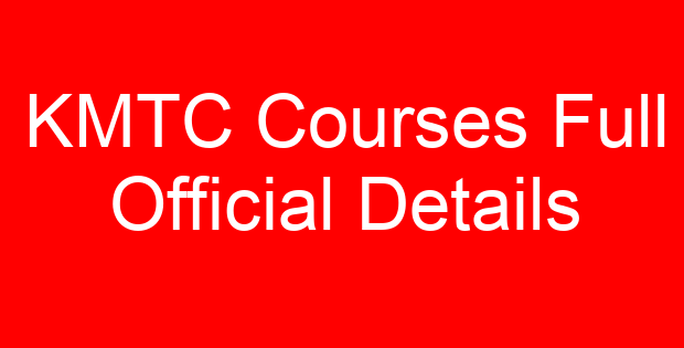 KMTC Courses Full Official Details