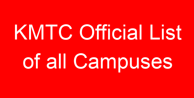 KMTC Official List of all Campuses