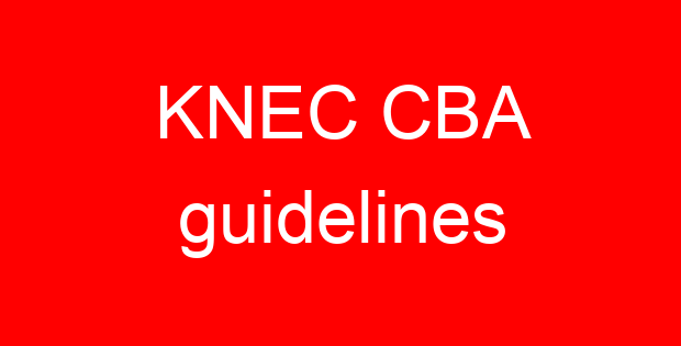 KNEC CBA guidelines