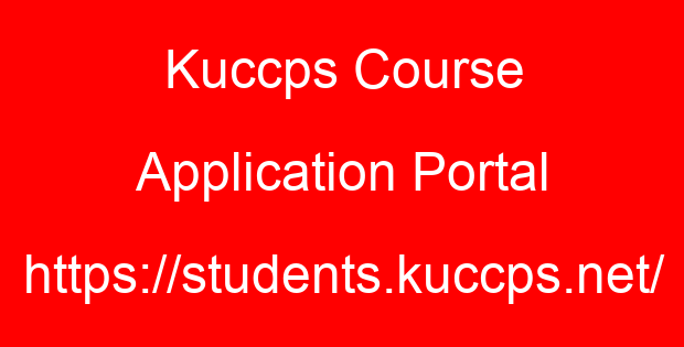 Kuccps Course Application Portal https://students.kuccps.net/