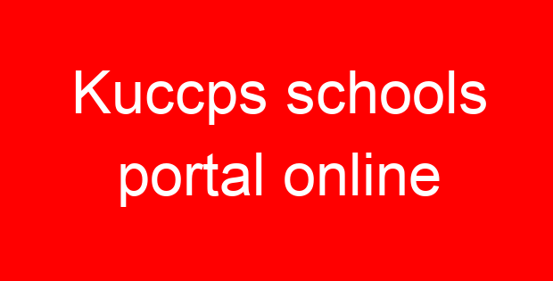 Kuccps schools portal online