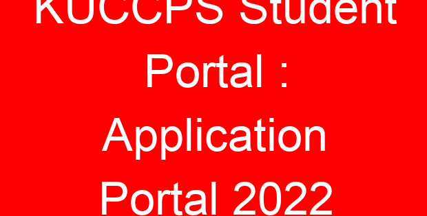 KUCCPS Student Portal : Application Portal 2022