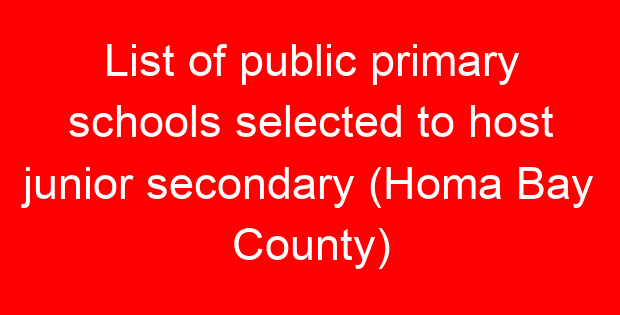 List of public primary schools selected to host junior secondary (Homa Bay County)