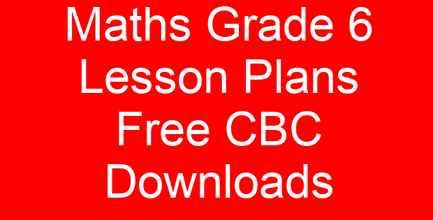 Maths Grade 6 Lesson Plans Free CBC Downloads