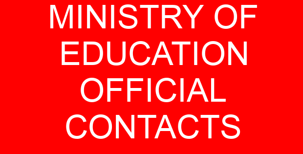 MINISTRY OF EDUCATION OFFICIAL CONTACTS