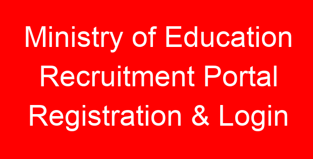 Ministry of Education Recruitment Portal Registration & Login