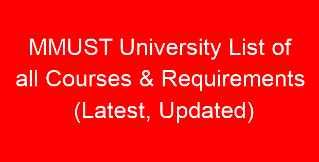 MMUST University List of all Courses & Requirements (Latest, Updated)